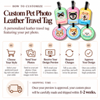 Step-by-step customization process guide and 1-2 week shipping timeline for custom pet photo leather travel tag